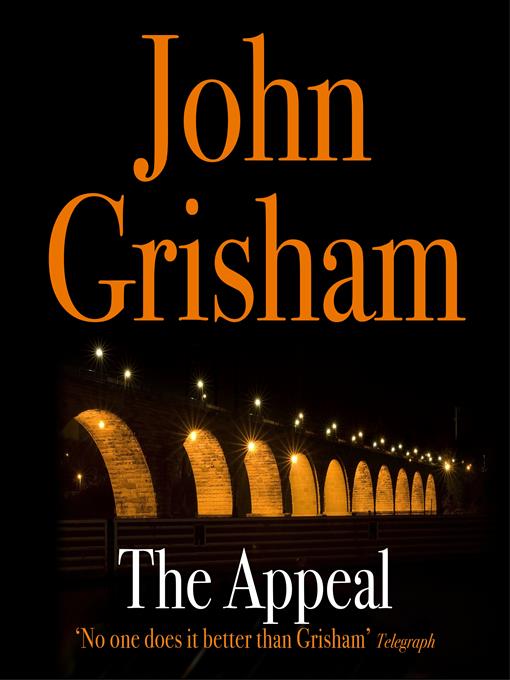 Title details for The Appeal by John Grisham - Available
